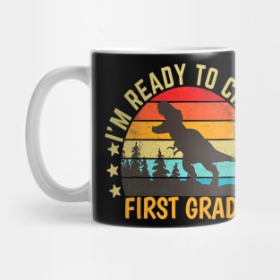 I'm Ready To Crush First Grade Dino Back To School Mug